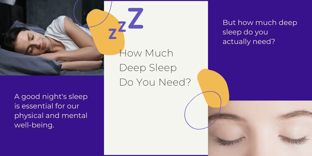 How Much Deep Sleep Do You Need? Unlocking the Secrets to a Restful Night's Rest - SleepSanity